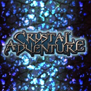 Crystal Adventure