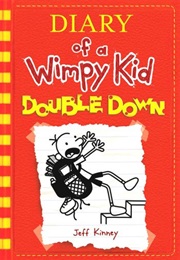 Diary of a Wimpy Kid : Double Down (Jeff Kinney)