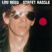 Lou Reed - Street Hassle (1978)