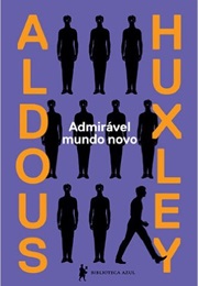 Admirável Mundo Novo (Aldous Huxley)