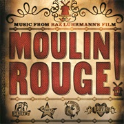 Moulin Rouge (Motion Picture Soundtrack) (2001)