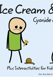 Cyanide and Happiness Vol.2: Ice Cream and Sadness (Kris Wilson)