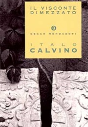 Il Visconte Dimezzato (Italo Calvino)