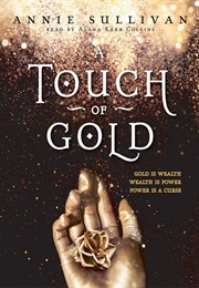 A Touch of Gold (Annie Sullivan)