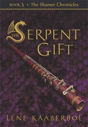 The Serpent Gift (Lene Kaaberbøl)