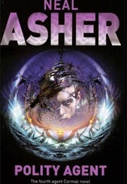 Polity Agent (Agent Cormac #4) (Neal Asher)