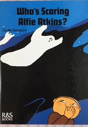 Who&#39;s Scaring Alfie Atkins? (Gunilla Bergström)