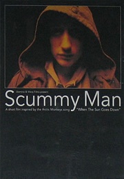 Scummy Man (2006)