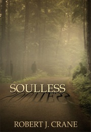 Soulless (Robert J Crane)