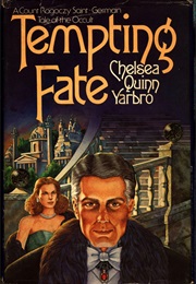 Tempting Fate (Chelsea Quinn Yarbro)