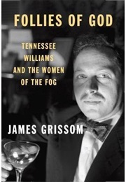 Follies of God (James Grissom)