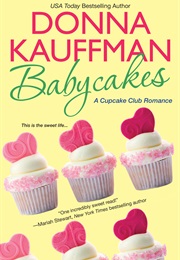 Babycakes (Donna Kauffman)