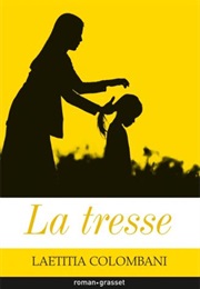 La Tresse (Laetitia Colombani)