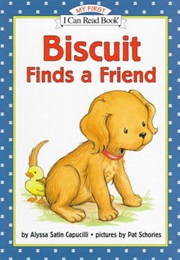 Biscuit Finds a Friend (Alyssa Satin Capucilli)