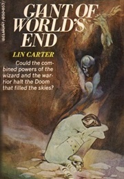 Giant of World&#39;s End (Lin Carter)