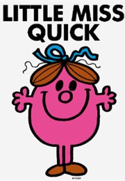 Little Miss Quick (Roger Hargreaves)