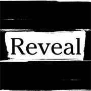 Reveal