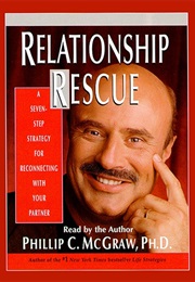 Relationship Rescue (Philip C McGraw)