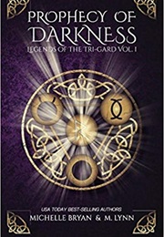 Prophecy of Darkness (Michelle Bryan)