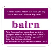 Bairn = Child