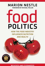 Food Politics (Marion Nestle)