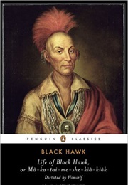 Life of Black Hawk (Black Hawk)