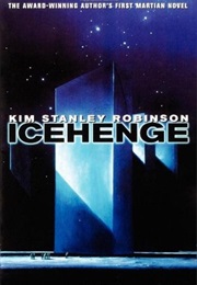 Icehenge (Kim Stanley Robinson)