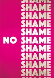 No Shame (Anne Cassidy)