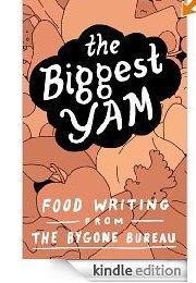 The Biggest Yam (The Bygone Bureau)