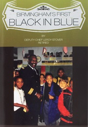 Birmingham&#39;s First Black in Blue (Leroy Stover)