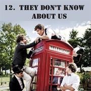 They Don&#39;t Know About Us - One Direction