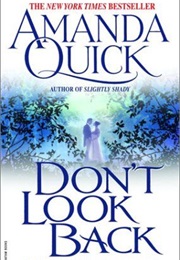 Don&#39;t Look Back (Amanda Quick)