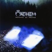 Anthem – Bound to Break