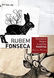 Romance Negro E Outras Histórias (Rubem Fonseca)