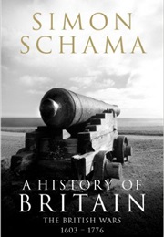 A History of Britain Volume 2 (Simon Schama)
