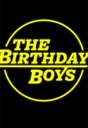 The Birthday Boys (2013)