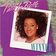 Winner in You - Patti Labelle