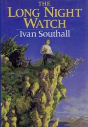 The Long Night Watch (Ivan Southall)