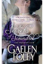 The Secrets of a Scoundrel (Gaelen Foley)