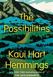 The Possibilities (Kaui Hart Hemmings)