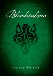 Bloodrealms (Aurora Whittet)