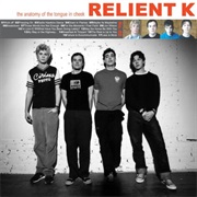 Relient K- The Anatomy of the Tongue in Cheek