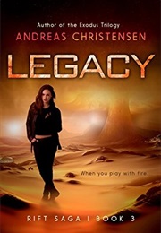 Legacy (Rift Saga #3) (Andreas Christensen)