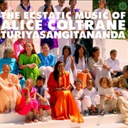 Alice Coltrane - The Ecstatic Music of Alice Coltrane