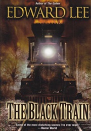 The Black Train (Edward Lee)