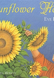 Sunflower House (Eve Bunting)