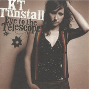 KT Tunstall - Eye to the Telescope