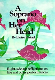 A Soprano on Her Head (Eloise Ristad)