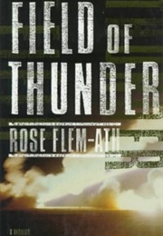 Field of Thunder (Rose Flem-Ath)