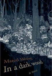 In a Dark Wood (Marcel Moring)